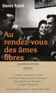Couverture d’ouvrage : Au Rendez-vous des âmes libres (réédition)
